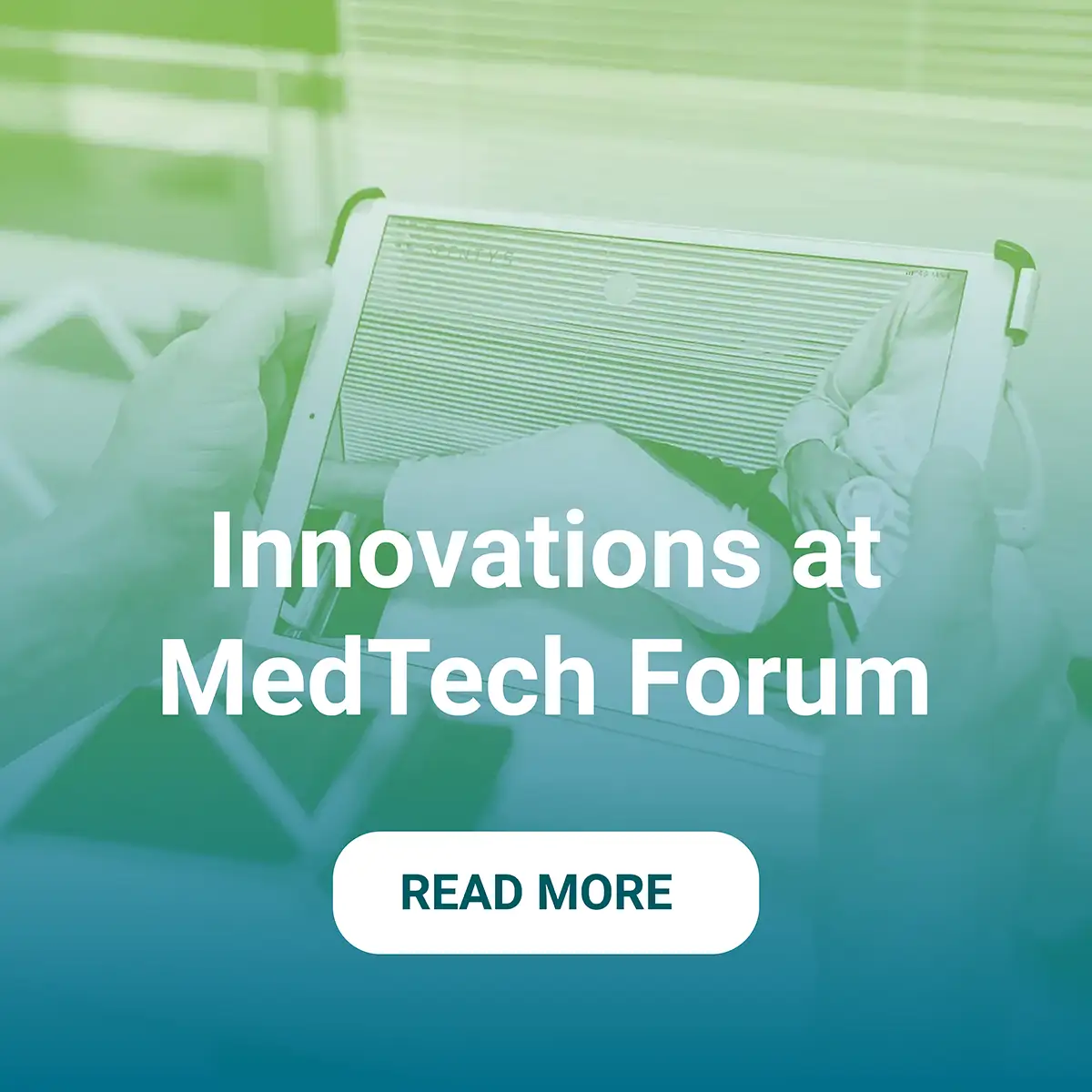 Innovations at MedTech Forum